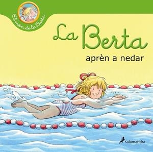 BERTA APRÈN A NEDAR | 9788418637353 | SCHNEIDER, LIANE | Llibreria La Gralla | Librería online de Granollers