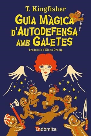 GUIA MÀGICA D'AUTODEFENSA AMB GALETES | 9788419206855 | KINGFISHER, T. | Llibreria La Gralla | Librería online de Granollers