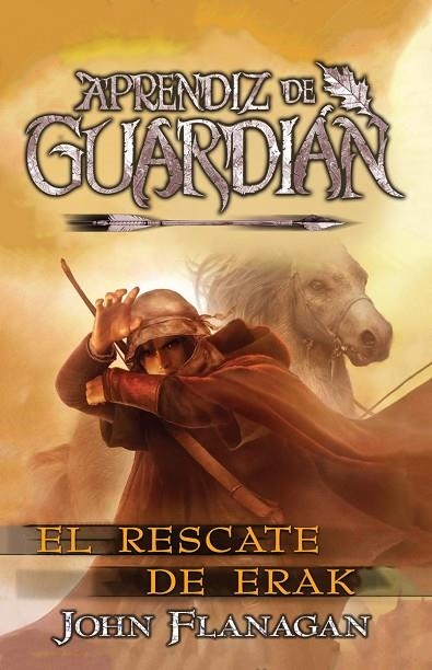 RESCATE DE ERAK, EL | 9788418002298 | FLANAGAN, JOHN | Llibreria La Gralla | Librería online de Granollers