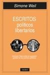 ESCRITOS POLÍTICOS LIBERTARIOS | 9788412559033 | WEIL, SIMONE | Llibreria La Gralla | Llibreria online de Granollers