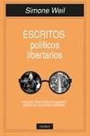 ESCRITOS POLÍTICOS LIBERTARIOS | 9788412559033 | WEIL, SIMONE | Llibreria La Gralla | Librería online de Granollers