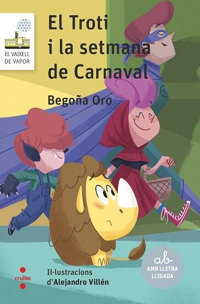 VVBL.121 EL TROTI I LA SETMANA DE CARNAVAL | 9788466154154 | ORO PRADERA, BEGOÑA | Llibreria La Gralla | Librería online de Granollers