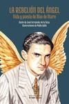 REBELION DEL ANGEL, LA | 9788412557558 | FERNANDEZ DE LA SOTA, JOSE /GALLO, PABLO | Llibreria La Gralla | Librería online de Granollers
