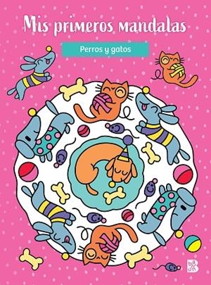 MIS PRIMEROS MANDALAS - PERROS Y GATOS | 9789403230122 | BALLON | Llibreria La Gralla | Llibreria online de Granollers