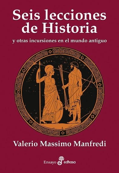 SEIS LECCIONES DE HISTORIA | 9788435027595 | MANFREDI, VALERIO MASSIMO | Llibreria La Gralla | Llibreria online de Granollers