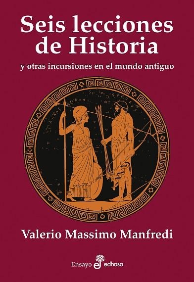 SEIS LECCIONES DE HISTORIA | 9788435027595 | MANFREDI, VALERIO MASSIMO | Llibreria La Gralla | Librería online de Granollers