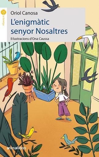 L'ENIGMÀTIC SENYOR NOSALTRES | 9788419659019 | ORIOL CANOSA | Llibreria La Gralla | Librería online de Granollers