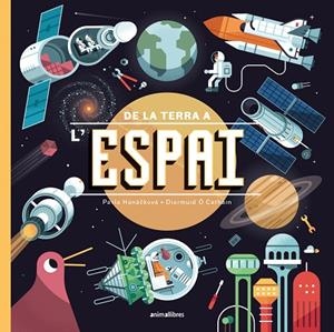 DE LA TERRA A L'ESPAI | 9788418592744 | PAVLA HANÁX0010D/KOVÁ | Llibreria La Gralla | Librería online de Granollers
