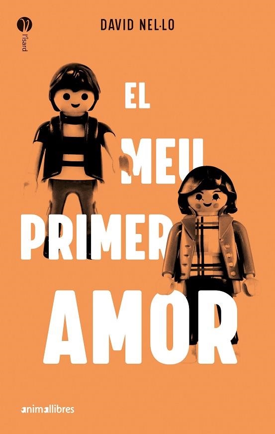 EL MEU PRIMER AMOR | 9788419659057 | DAVID NEL·LO | Llibreria La Gralla | Librería online de Granollers