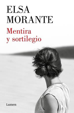 MENTIRA Y SORTILEGIO | 9788426424556 | MORANTE, ELSA | Llibreria La Gralla | Llibreria online de Granollers