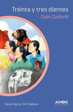 TREINTA Y TRES DIENTES | 9788419211071 | COTTERILL, COLIN | Llibreria La Gralla | Llibreria online de Granollers