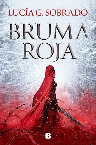 BRUMA ROJA | 9788466674874 | G. SOBRADO, LUCÍA | Llibreria La Gralla | Llibreria online de Granollers