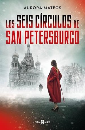 SEIS CÍRCULOS DE SAN PETERSBURGO, LOS | 9788401030239 | MATEOS, AURORA | Llibreria La Gralla | Librería online de Granollers