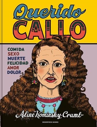 QUERIDO CALLO | 9788419437082 | KOMINSKY-CRUMB, ALINE | Llibreria La Gralla | Librería online de Granollers