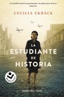 ESTUDIANTE DE HISTORIA, LA (BOLSILLO) | 9788418850554 | EKBÄCK, CECILIA | Llibreria La Gralla | Librería online de Granollers