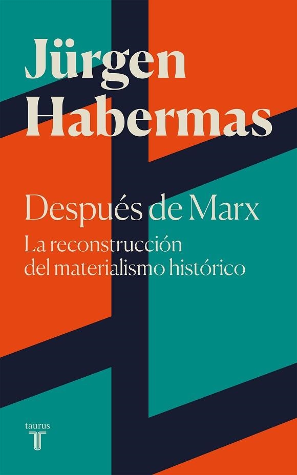 DESPUÉS DE MARX | 9788430625697 | HABERMAS, JÜRGEN | Llibreria La Gralla | Llibreria online de Granollers