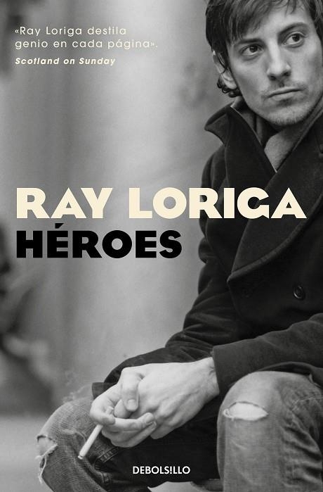 HÉROES (BOLSILLO) | 9788466368131 | LORIGA, RAY | Llibreria La Gralla | Librería online de Granollers