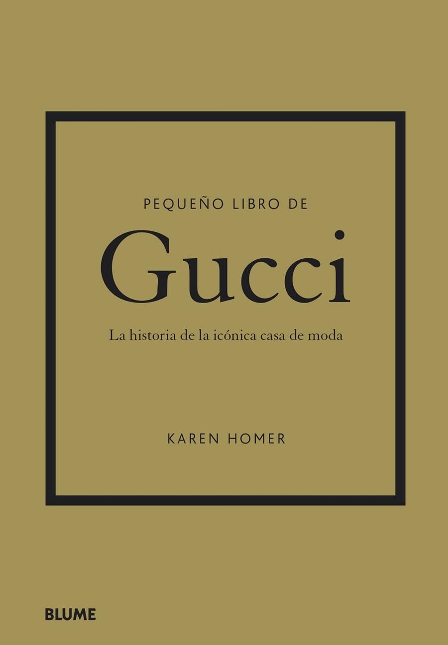 PEQUEÑO LIBRO DE GUCCI | 9788419499103 | HOMER, KAREN | Llibreria La Gralla | Librería online de Granollers