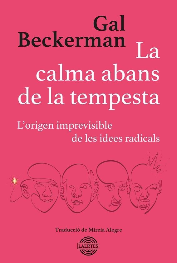 CALMA ABANS DE LA TEMPESTA, LA | 9788419676016 | BECKERMAN, GAL | Llibreria La Gralla | Llibreria online de Granollers