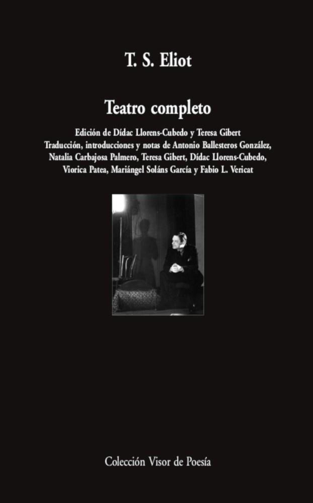 TEATRO COMPLETO T. S. ELIOT. | 9788498956207 | ELIOT, T.S. | Llibreria La Gralla | Llibreria online de Granollers