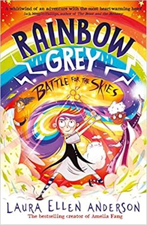 RAINBOW GREY BATTLE FOR THE SKIES | 9781405298858 | ANDERSON, LAURA ELLEN | Llibreria La Gralla | Librería online de Granollers