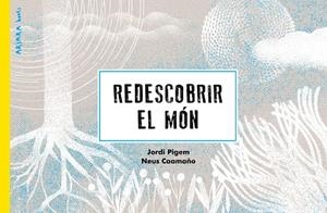 REDESCOBRIR EL MÓN | 9788418972256 | PIGEM, JORDI | Llibreria La Gralla | Librería online de Granollers