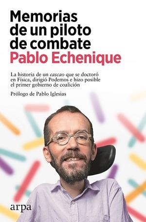 MEMORIAS DE UN PILOTO DE COMBATE | 9788418741845 | ECHENIQUE, PABLO | Llibreria La Gralla | Llibreria online de Granollers