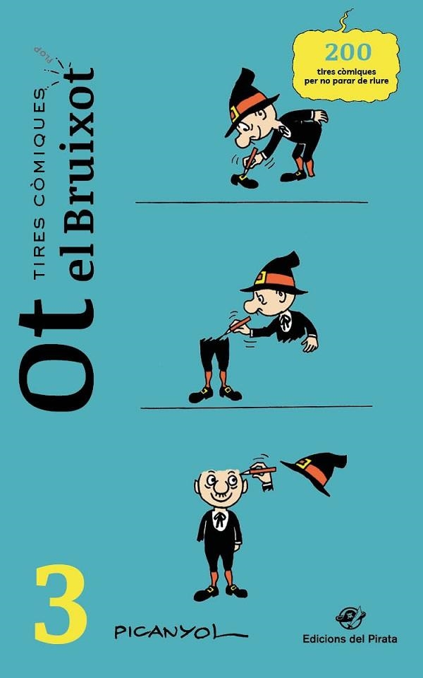 TIRES CÒMIQUES - OT EL BRUIXOT 3 | 9788417207779 | MARTÍNEZ PICANYOL, JOSEP LLUÍS | Llibreria La Gralla | Librería online de Granollers