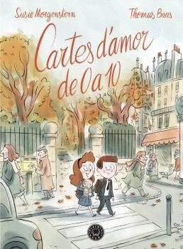 CARTES D'AMOR DE 0 A 10 | 9788419172884 | MORGENTSTERN, SUSIE | Llibreria La Gralla | Librería online de Granollers