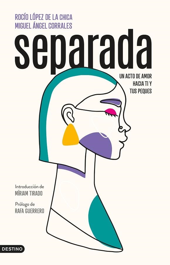 SEPARADA | 9788423362769 | LÓPEZ DE LA CHICA, ROCÍO / CORRALES, MIGUEL ÁNGEL | Llibreria La Gralla | Librería online de Granollers