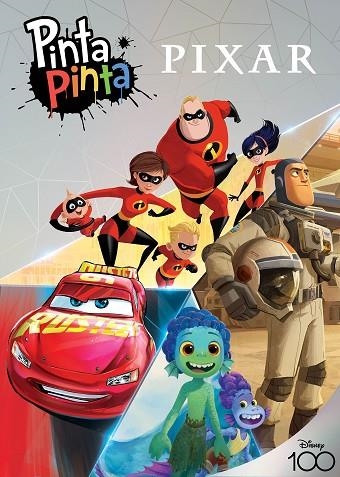 PIXAR. PINTA PINTA | 9788418940569 | DISNEY | Llibreria La Gralla | Llibreria online de Granollers