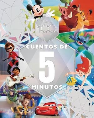 DISNEY 100. CUENTOS DE 5 MINUTOS | 9788418940583 | DISNEY | Llibreria La Gralla | Llibreria online de Granollers