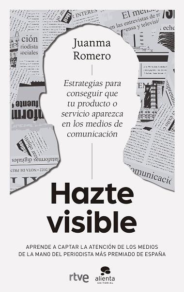 HAZTE VISIBLE | 9788413442259 | ROMERO, JUANMA | Llibreria La Gralla | Llibreria online de Granollers