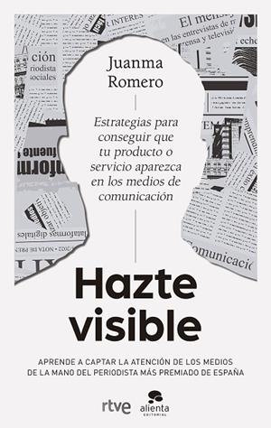 HAZTE VISIBLE | 9788413442259 | ROMERO, JUANMA | Llibreria La Gralla | Librería online de Granollers
