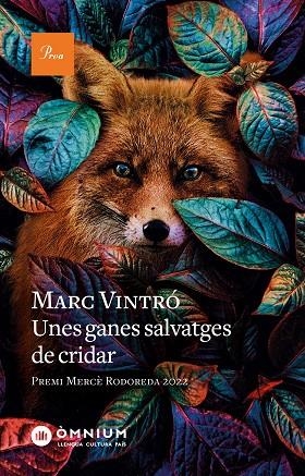 UNES GANES SALVATGES DE CRIDAR | 9788475889962 | VINTRÓ CASTELLS, MARC | Llibreria La Gralla | Librería online de Granollers