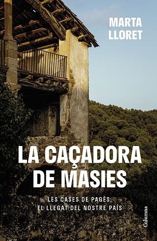 CAÇADORA DE MASIES, LA | 9788466430111 | LLORET BLACKBURN, MARTA | Llibreria La Gralla | Llibreria online de Granollers
