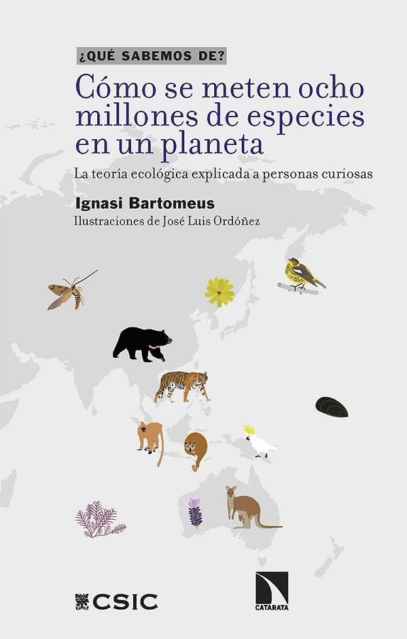 CÓMO SE METEN OCHO MILLONES DE ESPECIES EN UN PLANETA | 9788413526225 | BARTOMEUS, IGNASI | Llibreria La Gralla | Llibreria online de Granollers