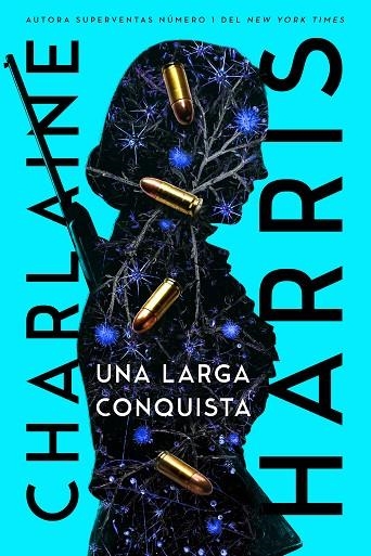 UNA LARGA CONQUISTA | 9788419266033 | HARRIS, CHARLAINE | Llibreria La Gralla | Librería online de Granollers