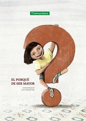 PORQUÉ DE SER MAYOR, EL | 9788418520440 | BRULL BELMONTE, JORDI | Llibreria La Gralla | Llibreria online de Granollers