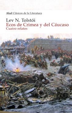 ECOS DE CRIMEA Y DEL CÁUCASO | 9788446053040 | TOLSTÓI, LEV | Llibreria La Gralla | Librería online de Granollers