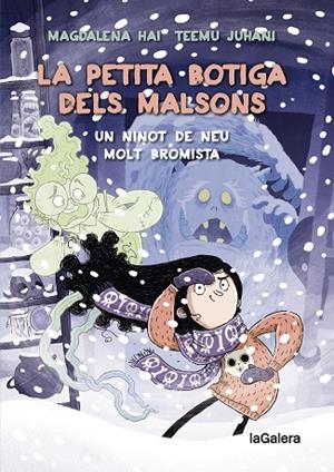 PETITA BOTIGA DELS MALSONS 3, LA. UN NINOT DE NEU MOLT BROMISTA | 9788424673949 | HALONEN, ANNE-MARI MAGDALENA | Llibreria La Gralla | Librería online de Granollers