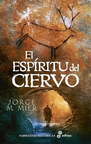 ESPÍRITU DEL CIERVO, EL | 9788435064040 | MIER, JORGE M. | Llibreria La Gralla | Librería online de Granollers