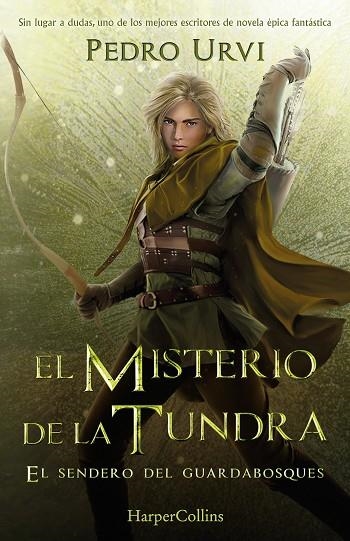 MISTERIO DE LA TUNDRA: (EL SENDERO DEL GUARDABOSQUES, LIBRO 3), EL | 9788418774638 | URVI, PEDRO | Llibreria La Gralla | Llibreria online de Granollers