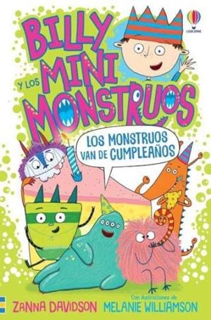 BILLY Y LOS  MINIMONSTRUOS 5. LOS MONTSTRUOS VAN DE CUMPLEAÑOS | 9781803709932 | ZANNA DAVIDSON | Llibreria La Gralla | Llibreria online de Granollers