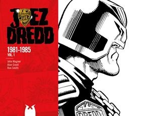 JUEZ DREDD 1. 1981-1985 | 9788419380869 | WAGNERG, JOHN/ RANT, ALAN/ SMITH, RON | Llibreria La Gralla | Llibreria online de Granollers