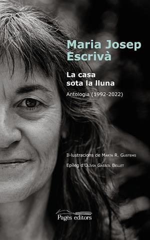 CASA SOTA LA LLUNA, LA | 9788413034232 | ESCRIVÀ VIDAL, MARIA JOSEP | Llibreria La Gralla | Librería online de Granollers