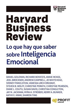 LO QUE HAY QUE SABER SOBRE INTELIGENCIA EMOCIONAL | 9788419212450 | BOYATZIS, RICHARD / GOLEMAN, DANIEL / BROCKNER, JOEL / MCKEE, ANNIE / CAMPBELL, ANDREW / WHITEHEAD, | Llibreria La Gralla | Llibreria online de Granollers