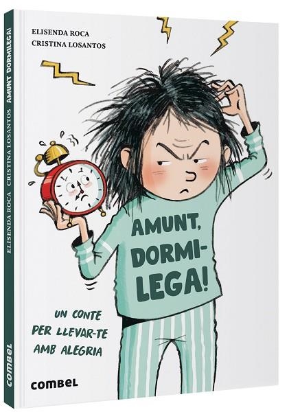 AMUNT, DORMILEGA! | 9788491019145 | ROCA, ELISENDA | Llibreria La Gralla | Librería online de Granollers