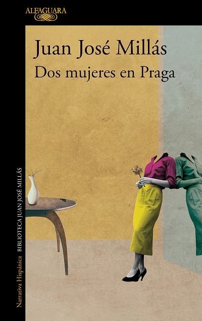 DOS MUJERES EN PRAGA | 9788420475554 | MILLÁS, JUAN JOSÉ | Llibreria La Gralla | Llibreria online de Granollers