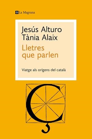 LLETRES QUE PARLEN | 9788419334053 | ALTURO, JESÚS ;  ALAIX, TÀNIA | Llibreria La Gralla | Librería online de Granollers